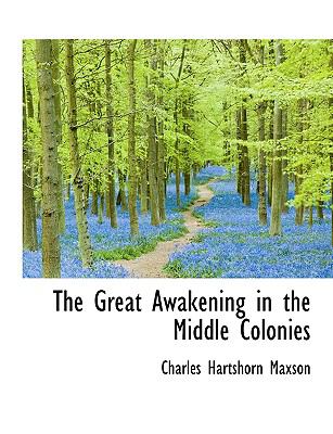 Great Awakening in the Middle Colonies N/A 9781116944655 Front Cover