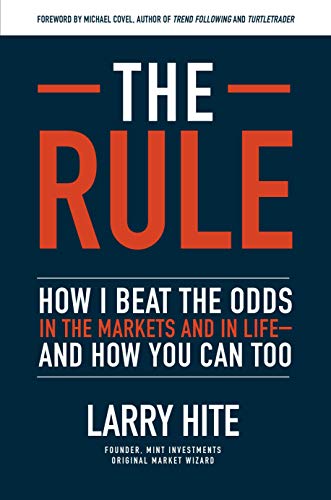 Rule: How I Beat the Odds in the Markets and in Life--And How You Can Too   2020 9781260452655 Front Cover