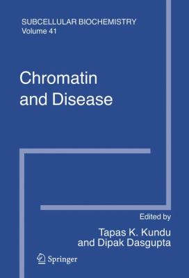 Chromatin and Disease   2007 9781402054655 Front Cover