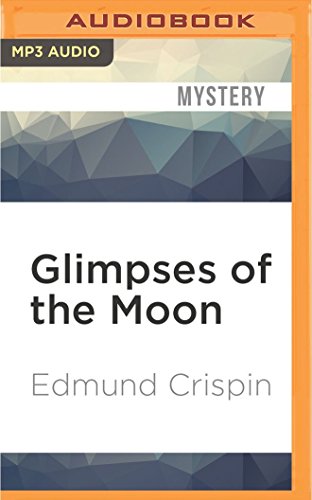 Glimpses of the Moon:   2016 9781531840655 Front Cover