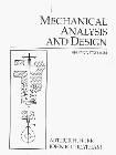 Mechanical Analysis and Design  2nd 1995 9780023172656 Front Cover