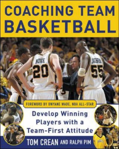 Coaching Team Basketball Develop Winning Players with a Team-First Attitude  2007 9780071465656 Front Cover