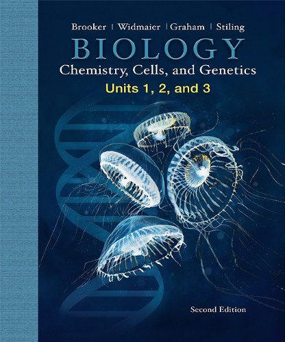 Biology - Chemistry, Cells, and Genetics  2nd 2011 9780077405656 Front Cover