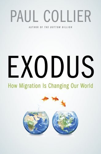 Exodus How Migration Is Changing Our World  2013 9780195398656 Front Cover