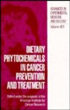 Dietary Phytochemicals in Cancer Prevention and Treatment Proceedings of the American Institute for Cancer Research's Sixth Annual Research Conference Held in Washington, D. C., August 31-September 1, 1995  1996 9780306453656 Front Cover