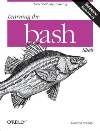 Learning the Bash Shell Unix Shell Programming 3rd 2005 9780596009656 Front Cover