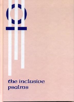 Inclusive Psalms  N/A 9780759107656 Front Cover