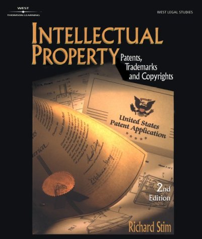 Intellectual Property Patents, Trademarks, and Copyrights 2nd 2001 (Revised) 9780766826656 Front Cover