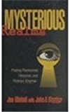 Mysterious Realms Probing Paranormal, Historical and Forensic Enigmas N/A 9780879757656 Front Cover