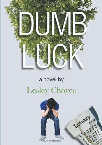 Dumb Luck   2011 9780889954656 Front Cover