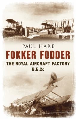 Fokker Fodder:   2012 9781781550656 Front Cover