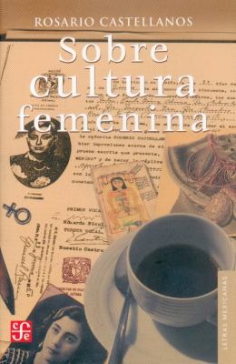 Sobre Cultura Femenina  2005 9789681674656 Front Cover