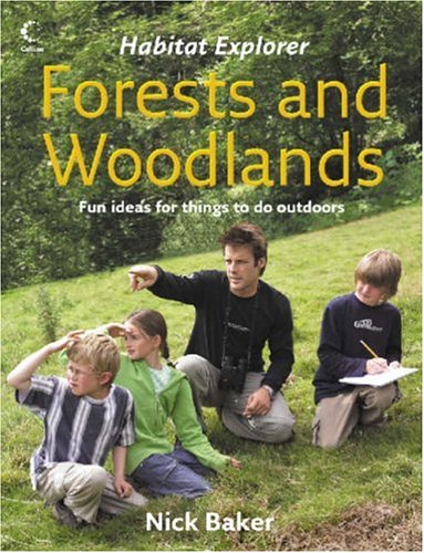 Forests and Woodlands (Habitat Explorer) N/A 9780007207657 Front Cover