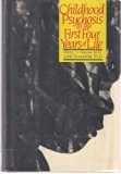 Childhood Psychosis in the First Four Years of Life  1984 9780070407657 Front Cover