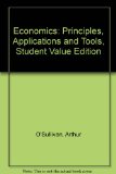 Economics Principles, Applications and Tools, Student Value Edition 8th 2014 9780132950657 Front Cover