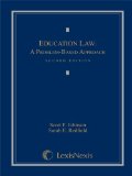 Education Law A Problem-Based Approach 2nd 2012 9780769857657 Front Cover
