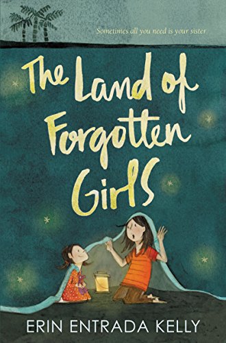 Land of Forgotten Girls   2017 9780062238658 Front Cover