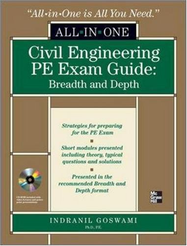 Civil Engineering All-In-One PE Exam Guide: Breadth and Depth Breadth and Depth  2009 9780071502658 Front Cover