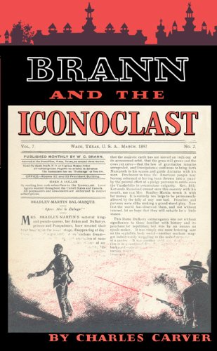 Brann and the Iconoclast   1957 (Reprint) 9780292707658 Front Cover