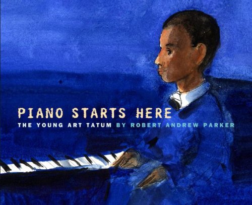Piano Starts Here The Young Art Tatum  2008 9780375839658 Front Cover