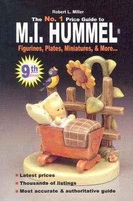 No. 1 Price Guide to M.I. Hummel Figurines, Plates, More...  2003 9780942620658 Front Cover