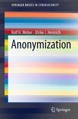 Anonymization   2012 9781447140658 Front Cover