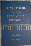 Breve Historia De la Literatura Espanola  N/A 9780030551659 Front Cover