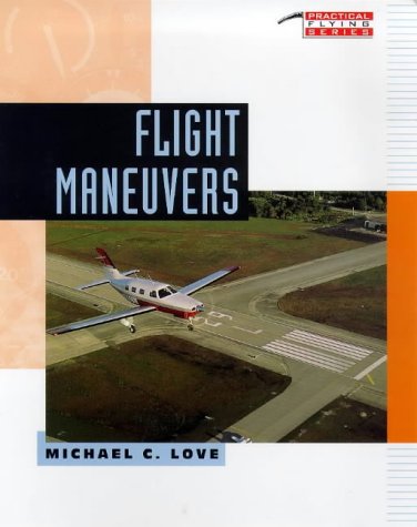 Flight Maneuvers   1999 9780070388659 Front Cover
