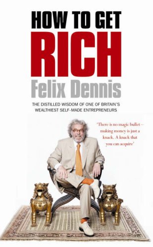 How to Get Rich N/A 9780091912659 Front Cover