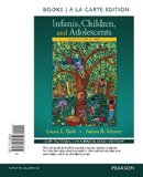 Infants, Children, and Adolescents -- Books a la Carte  8th 2016 9780134035659 Front Cover