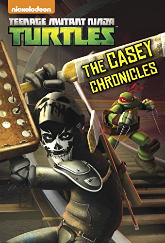 Casey Chronicles (Teenage Mutant Ninja Turtles)  N/A 9780553508659 Front Cover