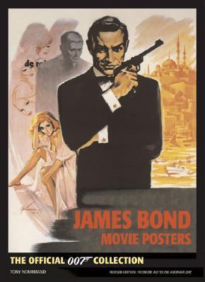 James Bond Movie Posters The Official 007 Collection Revised  9780811844659 Front Cover