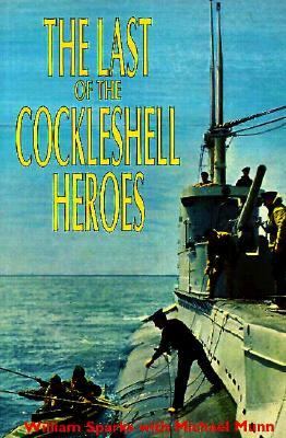 Last of the Cockleshell Heroes  3rd 1995 9780850524659 Front Cover