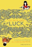 Thing about Luck  N/A 9781442474659 Front Cover