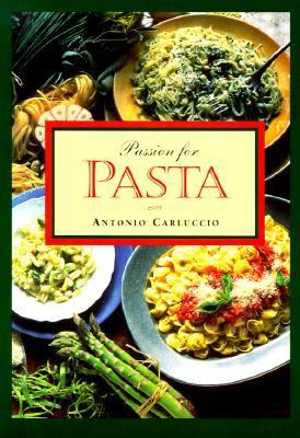 Passion for Pasta   1994 (Revised) 9781564260659 Front Cover