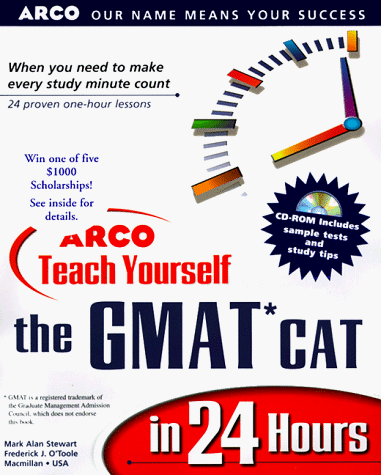 Arco Teach Yourself the GMAT CAT in 24 Hours N/A 9780028628660 Front Cover