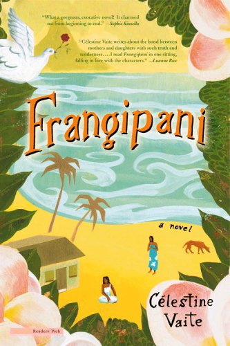 Frangipani A Novel  2006 9780316114660 Front Cover