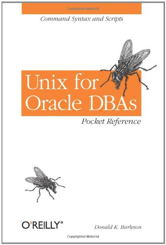 Unix for Oracle DBAs Pocket Reference Command Syntax and Scripts  2001 9780596000660 Front Cover