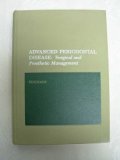 Advanced Periodontal Disease : Surgical and Prosthetic Management 2nd 1972 9780721673660 Front Cover