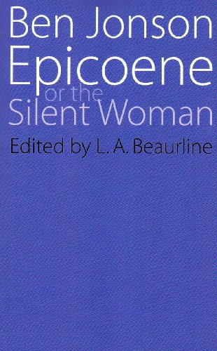 Epicoene Or the Silent Woman N/A 9780803252660 Front Cover