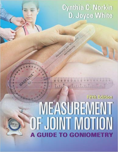 Measurement of Joint Motion: A Guide to Goniometry 5th 2016 9780803645660 Front Cover