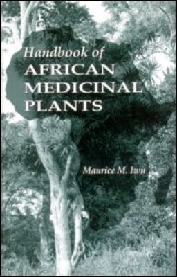 Handbook of African Medicinal Plants   1993 9780849342660 Front Cover