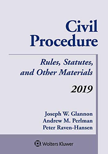 Civil Procedure: Rules, Statutes, and Other Materials 2019 Supplement  2018 9781543807660 Front Cover