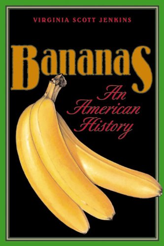 Bananas An American History  2000 9781560989660 Front Cover