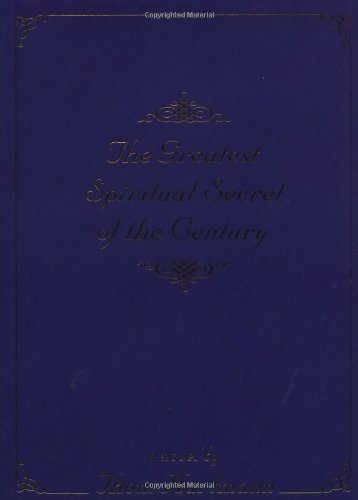 Greatest Spiritual Secret of the Century   2000 9781571741660 Front Cover