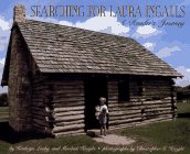 Searching for Laura Ingalls : A Reader's Journey N/A 9780027516661 Front Cover