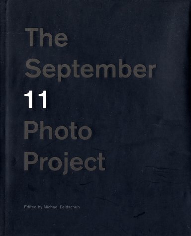 September 11 Photo Project   2002 9780060508661 Front Cover