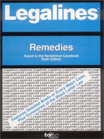 Remedies Keyed to the Rendelman Casebook 6th 2000 (Revised) 9780159004661 Front Cover