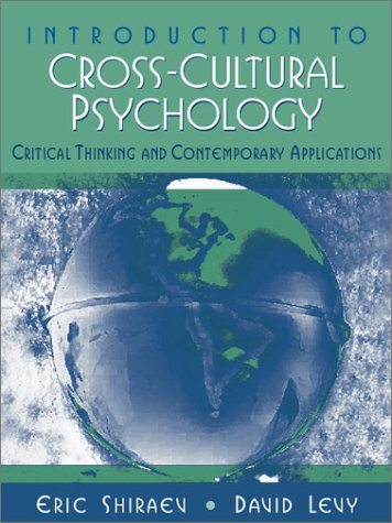 Introduction to Cross-Cultural Psychology Critical Thinking and Contemporary Application  2001 9780205295661 Front Cover