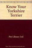 Know Your Yorkshire Terrier N/A 9780385092661 Front Cover